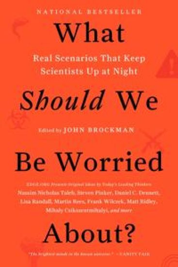 What Should We Be Worried About?