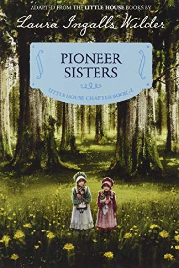 Pioneer Sisters