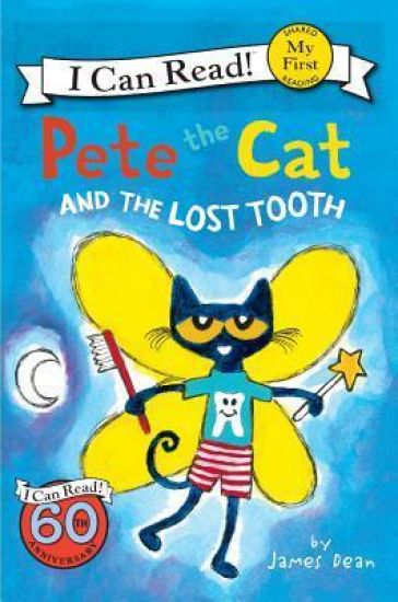 Pete the Cat and the Lost Tooth