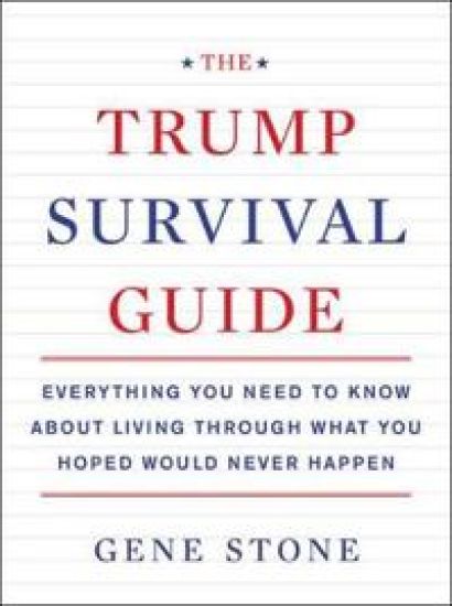 The Trump Survival Guide