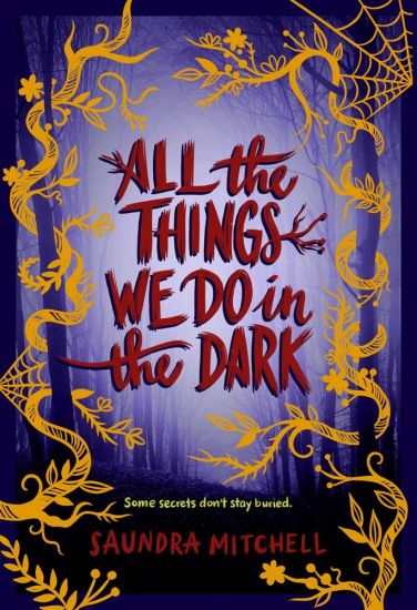All the Things We Do in the Dark