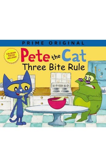 Pete the Cat: Three Bite Rule