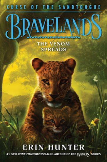 Bravelands: Curse of the Sandtongue #2: The Venom Spreads – Erin Hunter, kirjan kansikuva