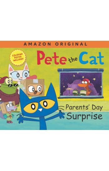 Pete the Cat Parents' Day Surprise