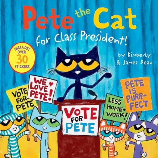 Pete the Cat for Class President!