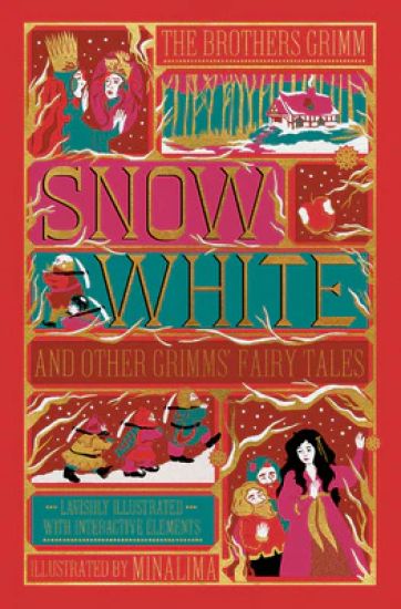Snow White and Other Grimms' Fairy Tales (MinaLima Edition)
