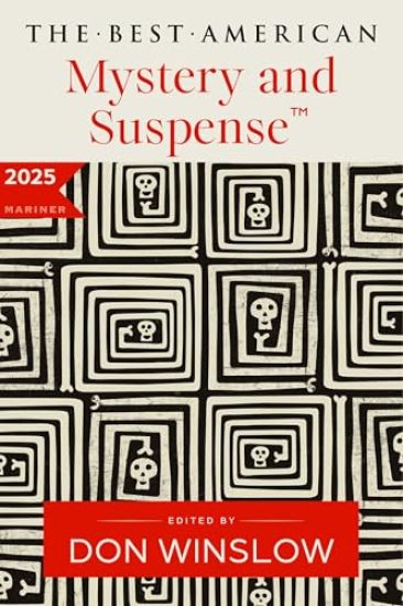 The Best American Mystery and Suspense 2025