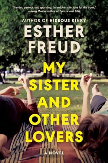 My Sister and Other Lovers