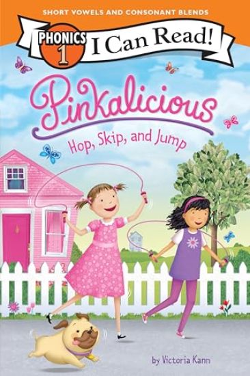 Pinkalicious: Hop, Skip, and Jump (I Can Read Phonics 1)