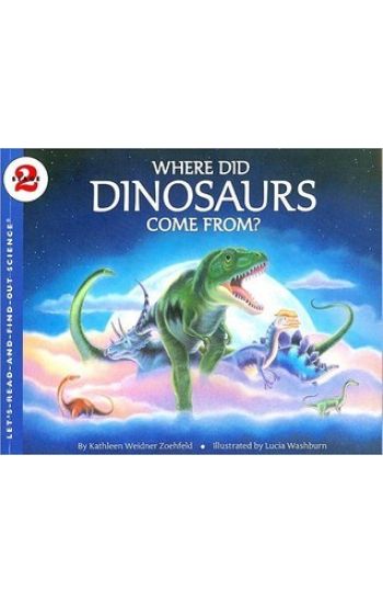 Where Did Dinosaurs Come From?