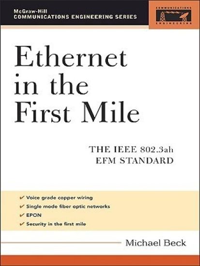Ethernet in the First Mile