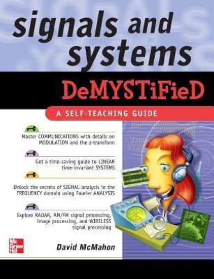 Signals & Systems Demystified