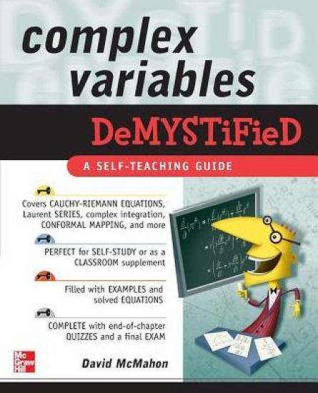Complex Variables Demystified