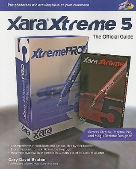 Xara Xtreme 5: The Official Guide