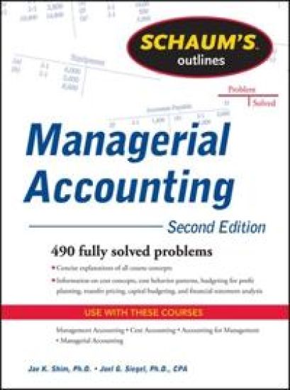 Schaum's Outline of Managerial Accounting