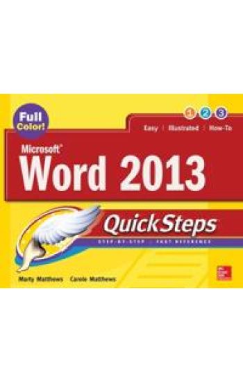 Microsoft® Word 2013 QuickSteps