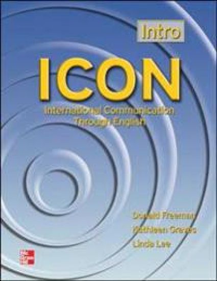 ICON, International Communication Through English - Intro Level Student Book