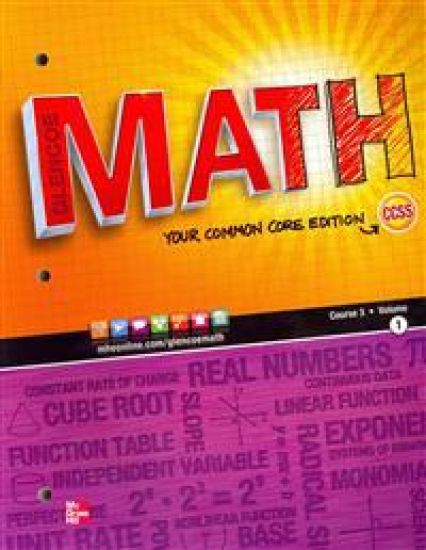 Glencoe Math, Course 3, Student Edition, Volume 1