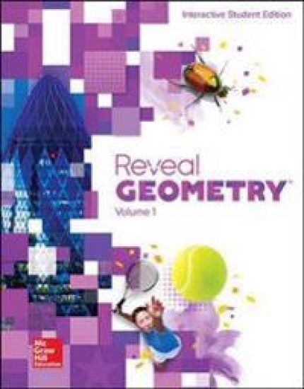 Reveal Geometry, Interactive Student Edition, Volume 1