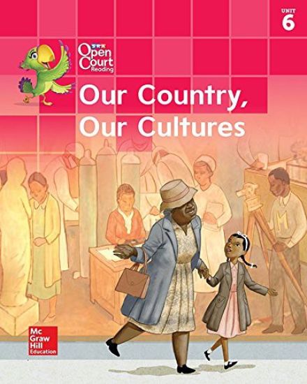 Open Court Reading Little Book, Grade K, Unit 6 Our Country, Our Cultures