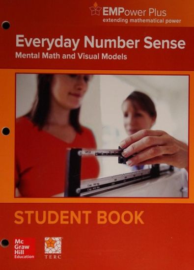Empower Plus, Everyday Number Sense: Mental Math and Visual Models, Student Edition