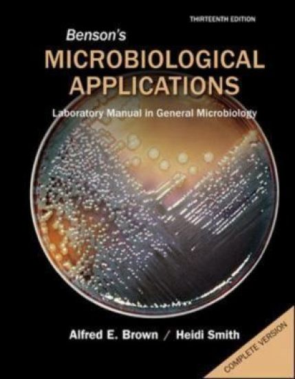 Benson's Microbiological Applications Complete Version