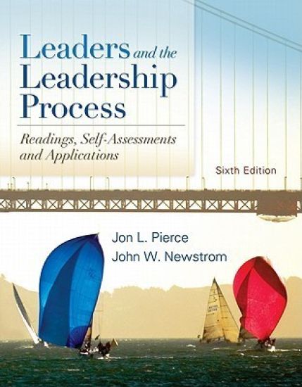 Leaders and the Leadership Process
