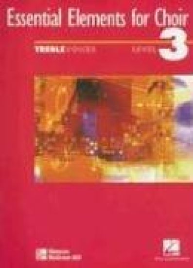 Essential Elements for Choir, Intermediate Level 3, Repertoire, Treble