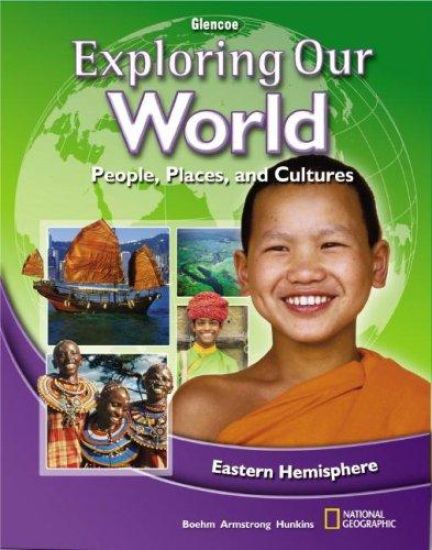 Exploring Our World: Eastern Hemisphere, Student Edition