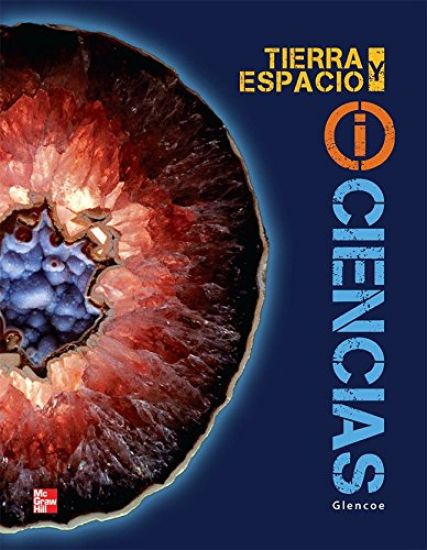 Mid Sch Sci, Earth & Space Iscience, Spanish Student Edition