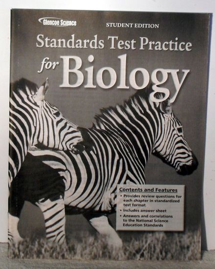 Glencoe Biology, Biology Standards Practice, Student Edition