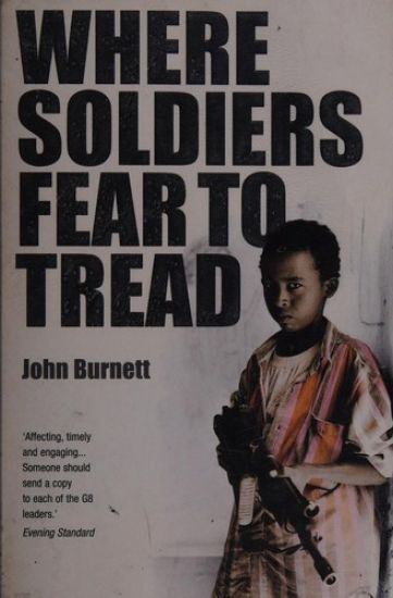 Where Soldiers Fear To Tread