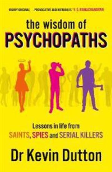 Wisdom of Psychopaths