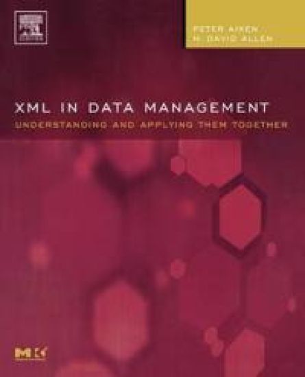 XML in Data Management