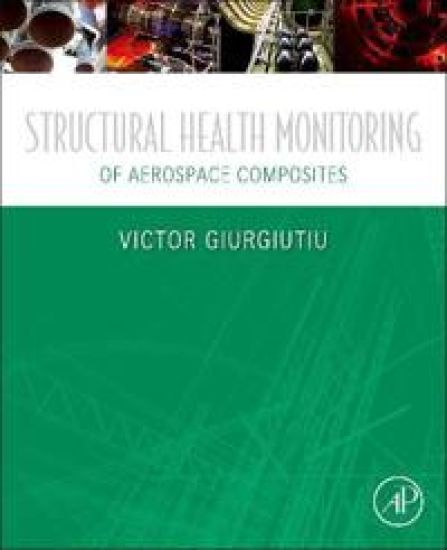 Structural Health Monitoring of Aerospace Composites