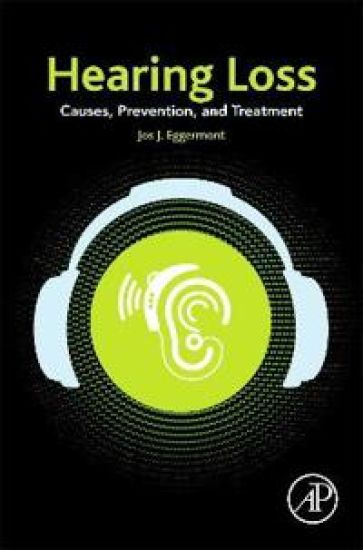 Hearing Loss – Jos J. Eggermont, kirjan kansikuva