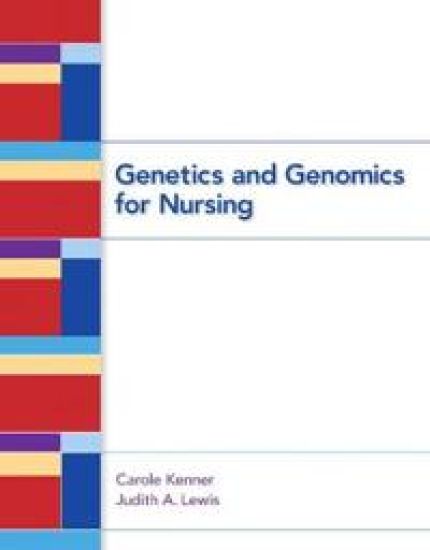 Genetics and Genomics for Nursing
