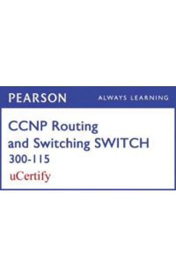 CCNP R&S SWITCH 300-115 Pearson uCertify Course Student Access Card