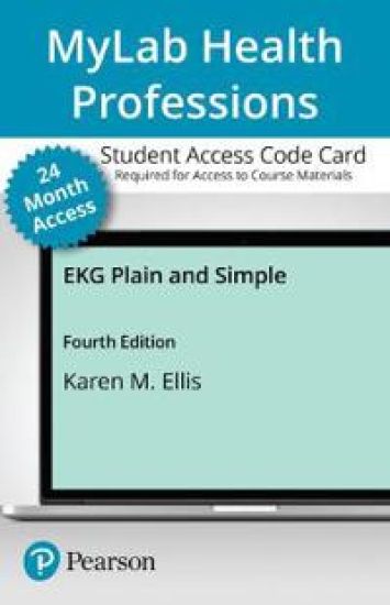 MyLab Health Professions with Pearson eText Access Code for EKG Plain and Simple