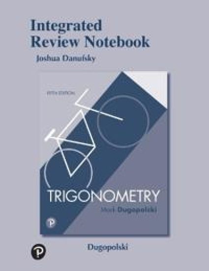 Integrated Review Notebook for Trigonometry