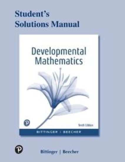 Student Solutions Manual for Developmental Mathematics