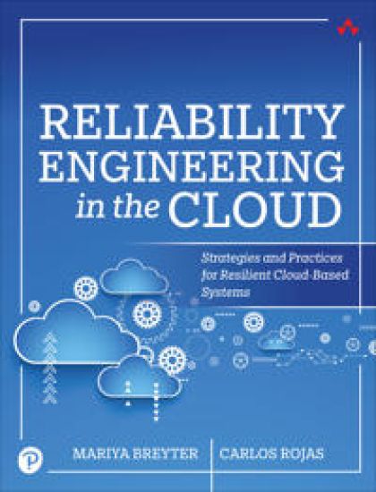 Reliability Engineering in the Cloud