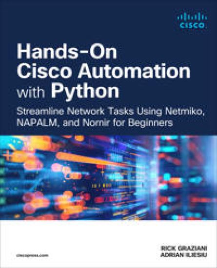 Hands-On Cisco Automation with Python