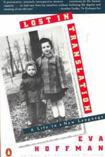Lost in Translation: A Life in a New Language