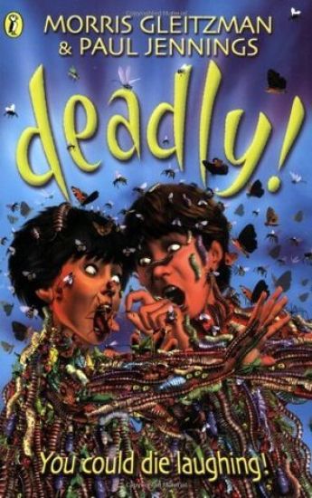Deadly!