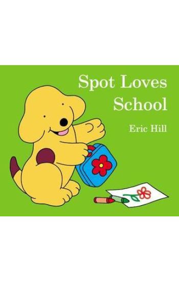 Spot Loves School