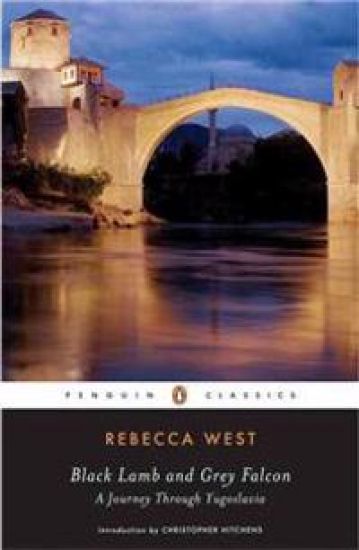 Black Lamb and Grey Falcon: A Journey Through Yugoslavia