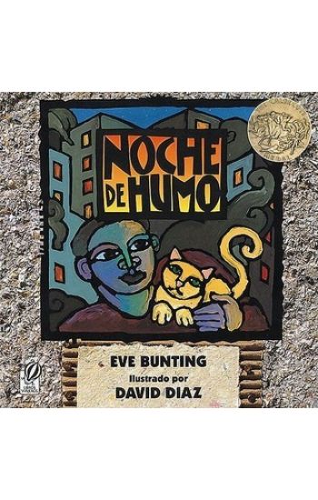 Noche de Humo: Smoky Night (Spanish Edition)