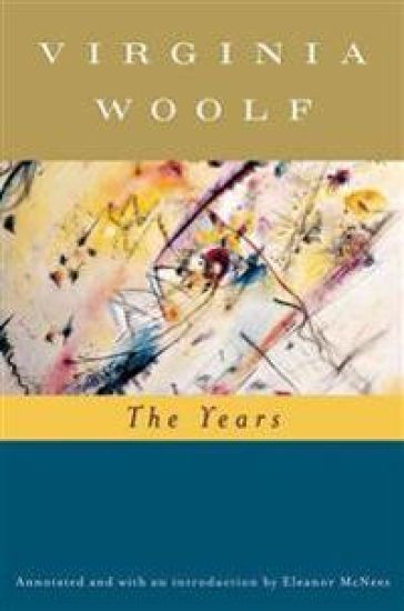 The Years (Annotated): The Virginia Woolf Library Annotated Edition
