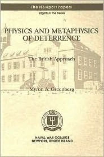 Physics and Metaphysics of Deterrence: The British Approach